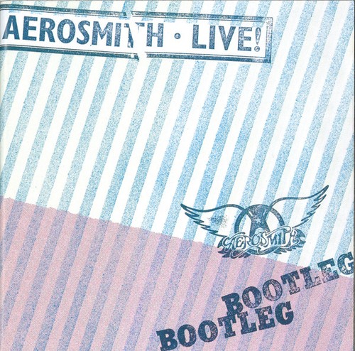 Aerosmith live bootleg - -, live!