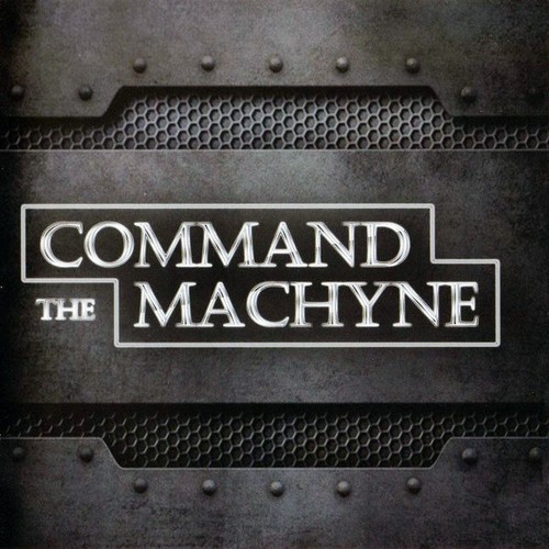 Command the machyne - machyne,